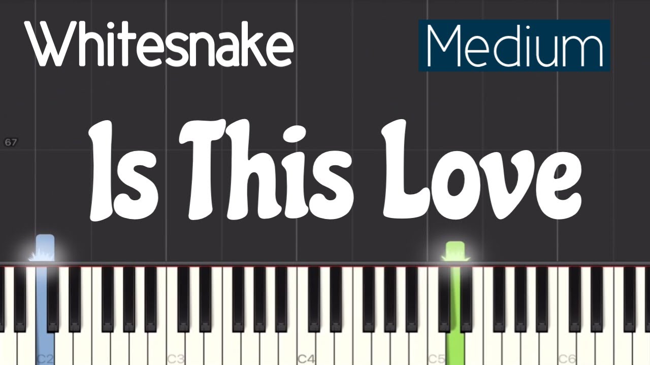 Whitesnake - Is This Love Piano Tutorial | Medium