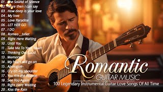 Top 30 Guitar Old Love Songs 70s 80s 90s 🎸 Great Romantic Guitar Music For Work, Study, Sleep