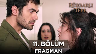 Rüzgarlı Tepe 11. Bölüm Fragmanı | 15 Ocak Pazartesi #rüzgarlıtepe