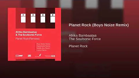 Planet Rock (Boys Noize Remix)