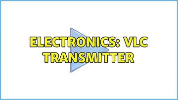 Electronics: VLC transmitter