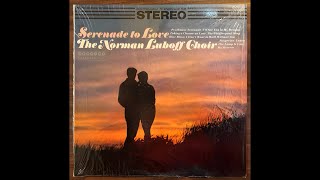Download Lagu Serenade to Love / The Norman Luboff Choir MP3
