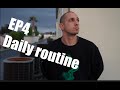 EP4 of my daily routine