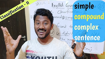 Simple, Compound, Complex Sentence