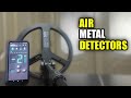 Air Metal Detectors. Новинка на рынке металлоискателей.