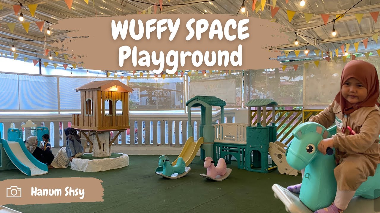 WUFFY SPACE PLAYGROUND MALANG (Arena bermain dan belajar anak)