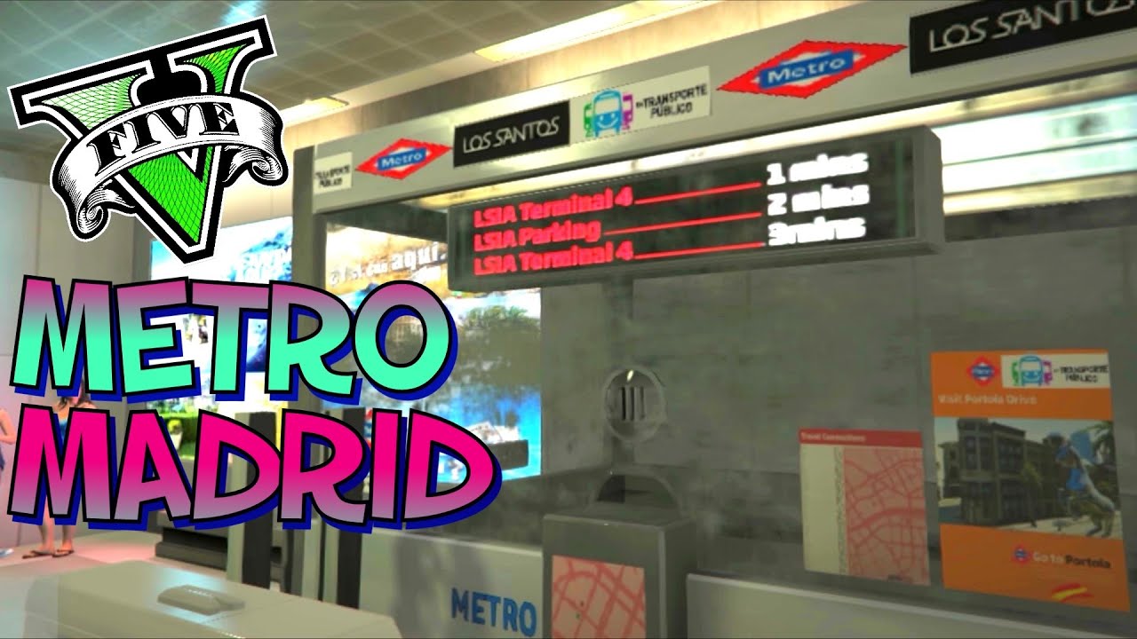 METRO DE MADRID EN LOS SANTOS!! - Gameplay GTA 5 MODS - Tramcaman