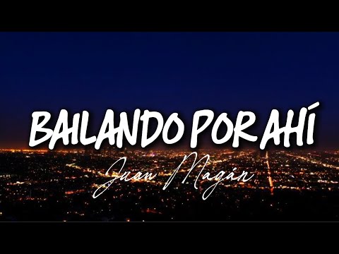 Ayer la vi bailando por ahí, Con sus amigas en una calle de Madrid..Juan Magán  - Bailando por ahí