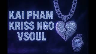 Vsoul , Kai , Kriss Ngo Freestyle Official Audio