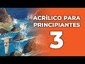 Clase con acrílico para principiantes 3 - MAR Y ROCAS - 👩‍🏫🎨