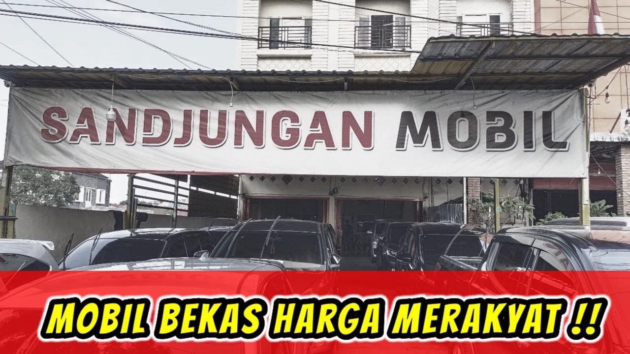 Showroom Sandjungan Mobil - Showroom Mobil Bekas Harga Merakyat di Medan  | Review #5