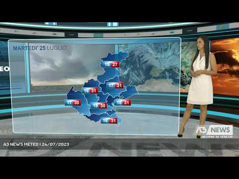 A3 NEWS METEO | 24/07/2023