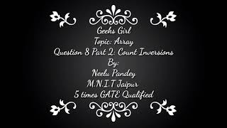 GFG Must Do Coding Questions Solution||Array||Q8(Part 2): Count Inversions in O(nlogn) ||Geeks Girl
