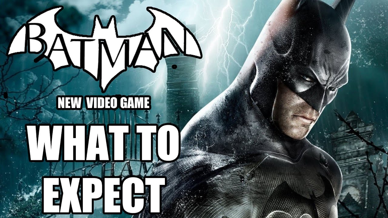 upcoming batman video games