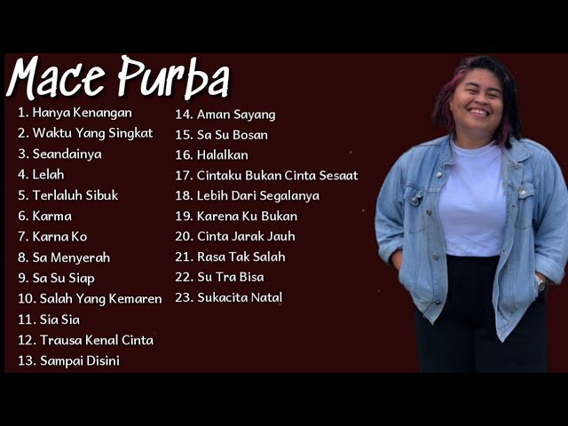 Mace Purba full Album Terbaru 2021 [playlist] class=