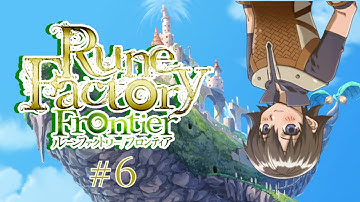 GREEN RUINS | Rune Factory Frontier #6