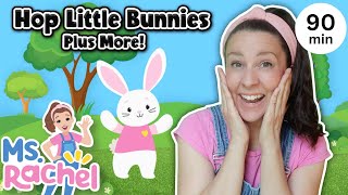 Hop Little Bunnies Hop Hop Hop + More Ms Rachel Nursery Rhymes &amp; Kids Songs