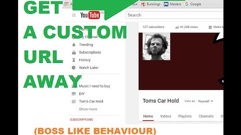 How To Claim Your Custom Youtube URL