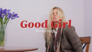 [가사/해석] Reneé Rapp - Good Girl