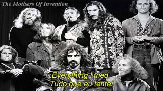 [HD]Frank Zappa And The Mothers Of Invention - I&#39;m Not Satisfied - Legendado