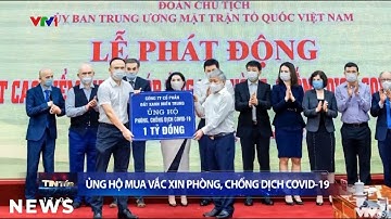 Đài Truyền hình VTV đưa tin các doanh nghiệp đóng góp cho quỹ vaccine chống Covid-19