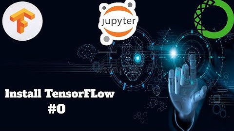 Install Tensorflow using Anaconda Navigator