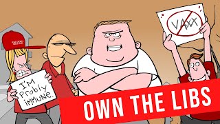 Own the Libs | Mark Fiore | Political Cartoon