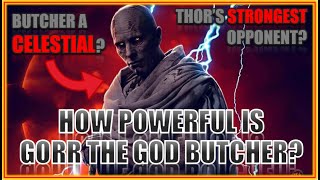 How Powerful is Gorr the God Butcher in Thor: Love and Thunder?