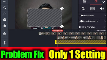 Kinemaster video layer problem solve 2022 | Kinemaster video layer problem kaise thik kare