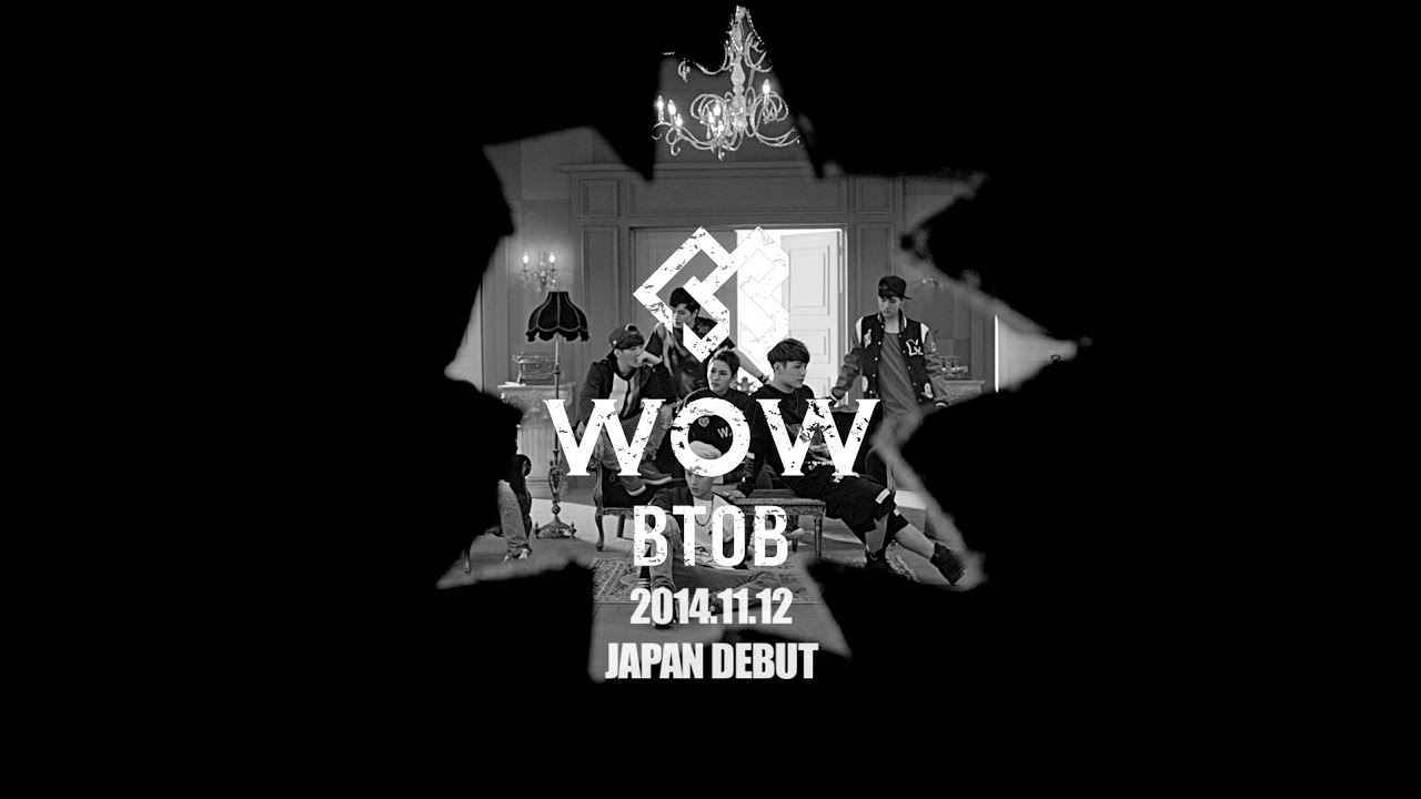 BTOB日本デビューシングル「WOW（JPN ver.）」 Teaser - YouTube