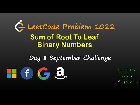 Sum of Root To Leaf Binary Numbers | September LeetCode Challenge | Day 8