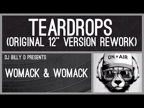 Womack & Womack - Teardrops (Original 12” Version Rework) - YouTube