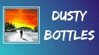 Willie Nelson - Dusty Bottles (Lyrics)