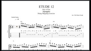 String Skipping & Arpeggios Exercise: ETUDE 12//Key of E Minor