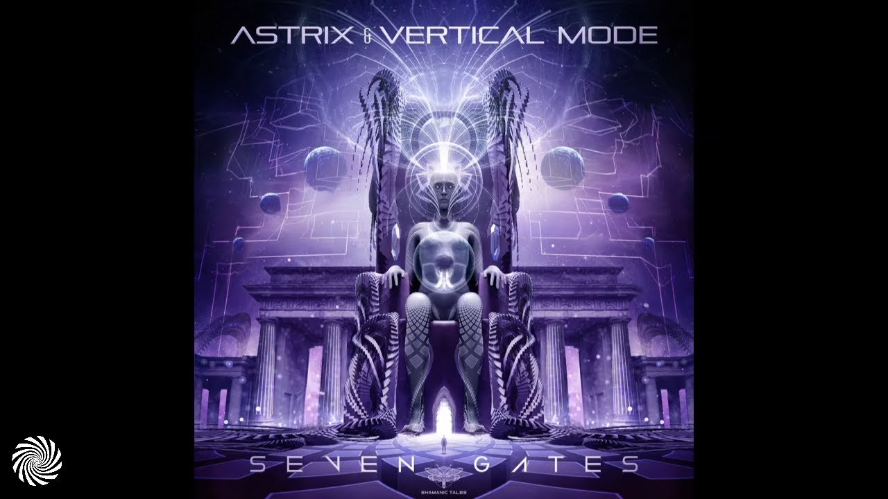 Astrix & Vertical Mode - Seven Gates