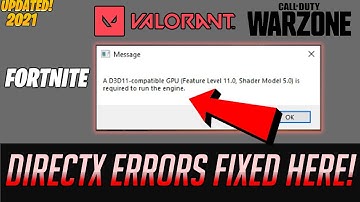 How to Fix Valorant DX11 Feature Level 10.0 is required to run the engine All Games Fixed 2021