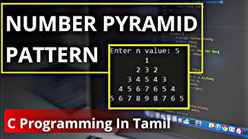 Pyramid Number Pattern in C Program | C Programming in Tamil