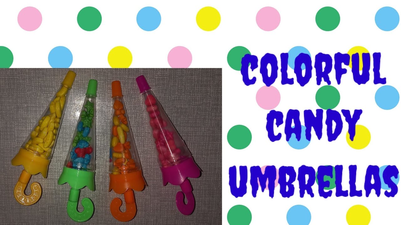 colorful candy umbrellas 🌂 YouTube