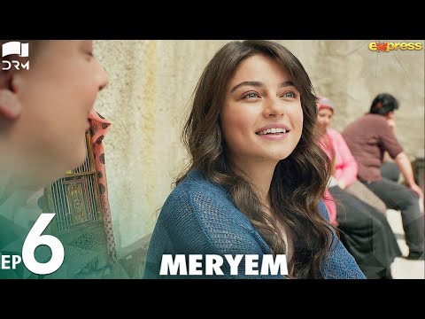 MERYEM - Episode 06 | Turkish Drama | Furkan Andıç, Ayça Ayşin | Urdu Dubbing | RO1Y