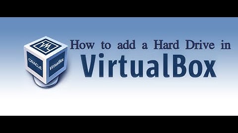 How to add an additional Virtual Hard Drive to your VM in VirtualBox and increase storage