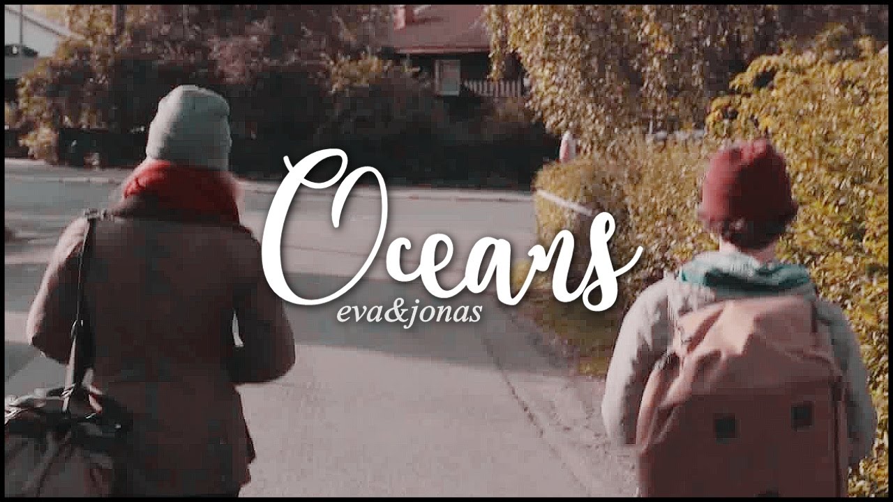 eva/jonas | oceans