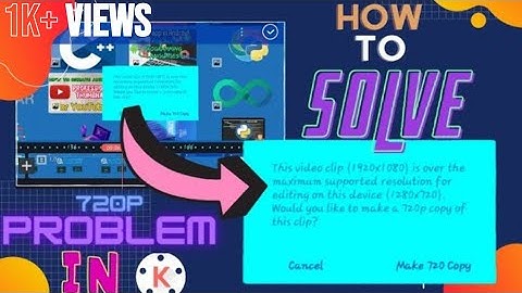 How to solve make 720p problem in kinemaster - [Hindi] - Official Python Coder