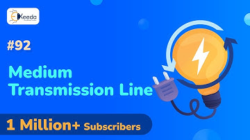 Medium Transmission Line - Performance of Transmission Line - Power System Engineering 1
