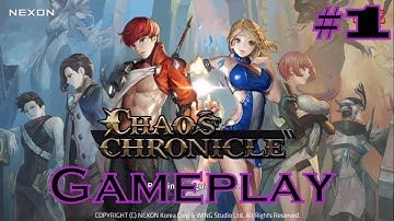 Chaos Chronicle [iOS, Android] Gameplay #1 ►HD◄
