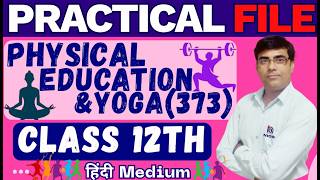 NIOS Class 12 Physical Education Practical File PDF 2026 | Hindi &amp; English Medium | Free Download