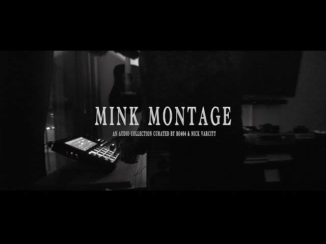 Mink Montagé Documentary Part 1 class=