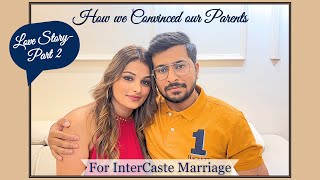 How We Convinced Our parents for Intercaste Marriage? ❤️Love Story Part 2 | The TaRo Tales