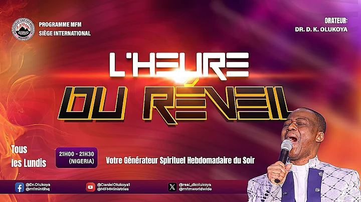 L’HEURE DU RÉVEIL 22-12-2025 ORATEUR: DR. D. K.OLUKOYA