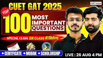 CUET 2026 GAT | General Aptitude Test Top 100 Most Important Questions in One Shot