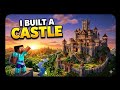 I MADE A CASTLE IN MY MINECRAFT SURVIVAL WORLD